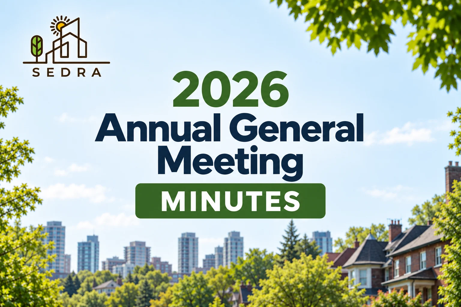 Annual General Meeting Minutes - background of houses and trees with highrises in far distance against blue sky